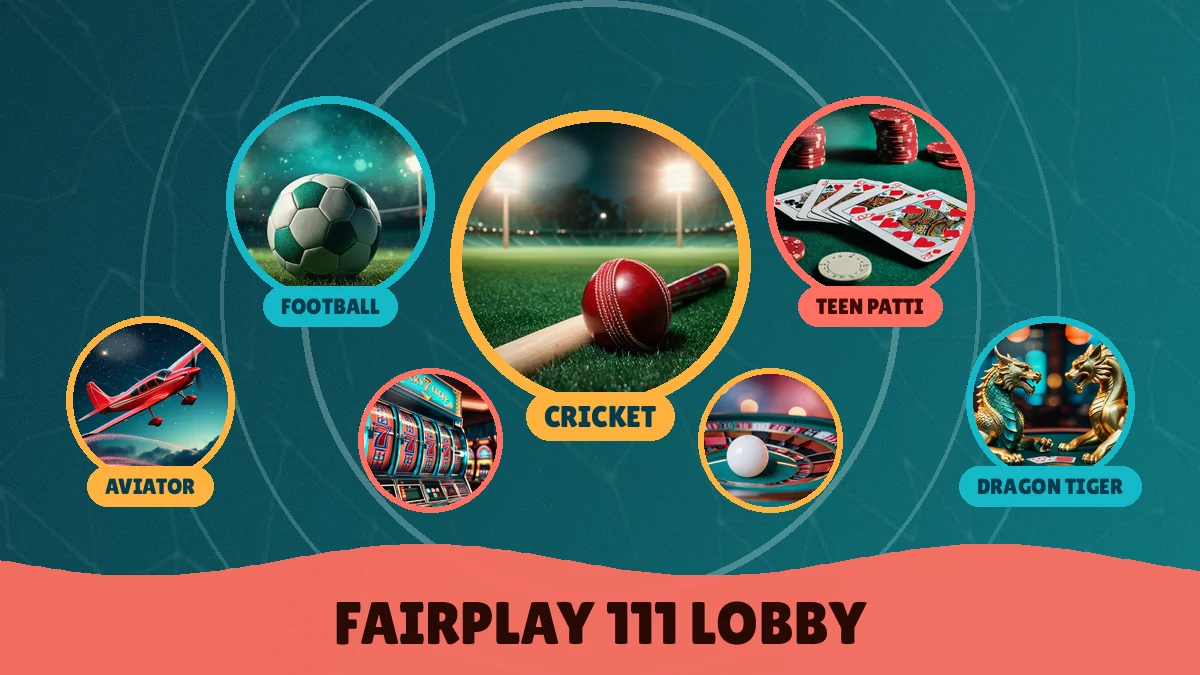 FairPlay 111 cricket exchange and casino games in one lobby