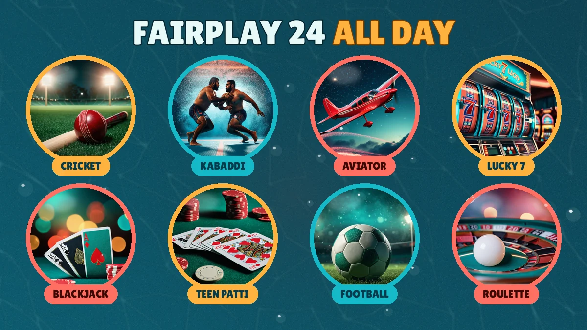 FairPlay 24 games and cricket exchange markets on one wallet